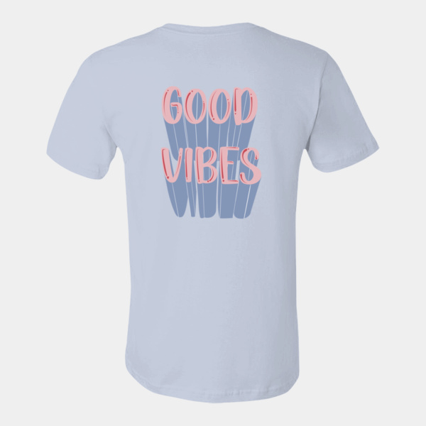 GOOD VIBES  T-SHIRT  Thumbnail